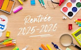 Rentrée scolaire 2025